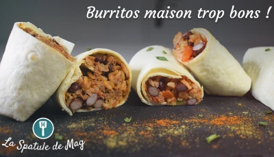 Burritos à la viande hachée OU végétarien !